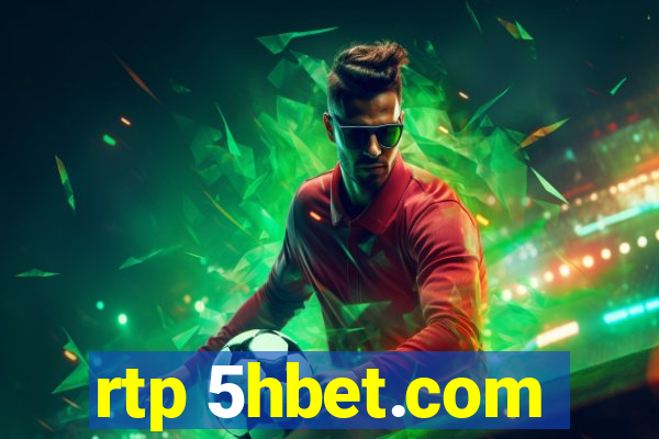 rtp 5hbet.com